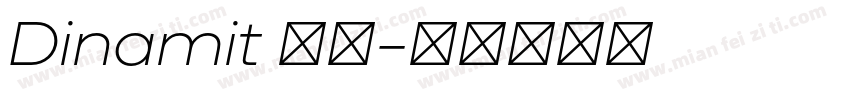 Dinamit 字体字体转换